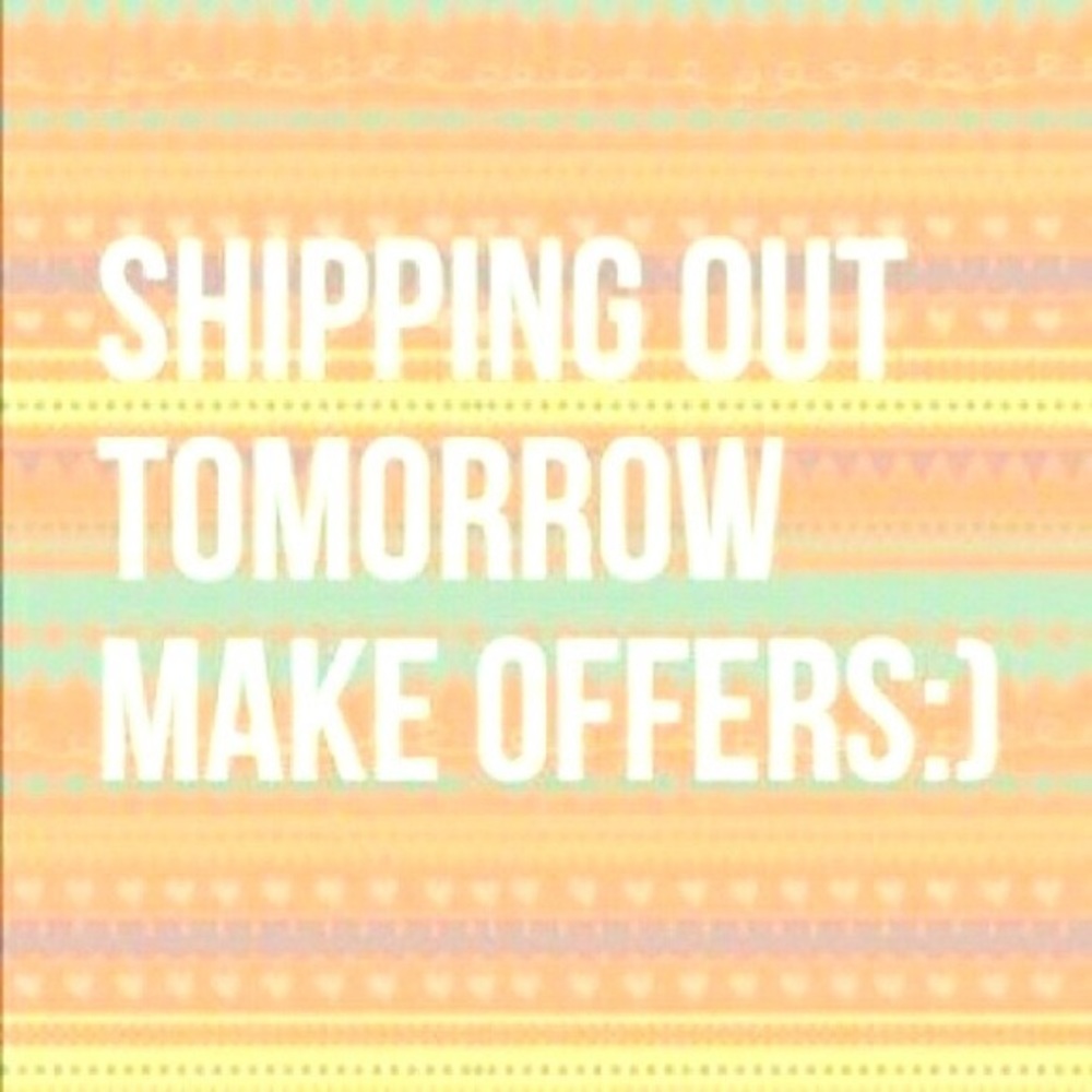 SHIPPING TOMORROW